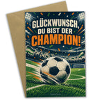 Sportliche Glückwunschkarte für Fußballfans mit Champion-Gruß|p:2021122|h:a435e9f7ce06c2e7748b51901453d4b9