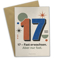 Lustige Geburtstagskarte zum 17. Geburtstag mit Zahl 17