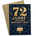 Lustige Geburtstagskarte zum 72. Geburtstag mit goldener Zahl