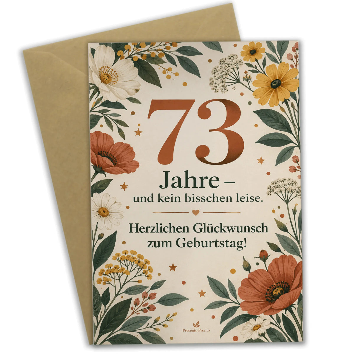 Lustige Geburtstagskarte zum 73. Geburtstag mit Wildblumen