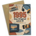 Lustige Geburtstagskarte Jahrgang 1995 zum 31. Geburtstag