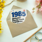 Lustige Geburtstagskarte für den Jahrgang 1985|p:2021485|h:5865be07f541aa739e5f64490d851262