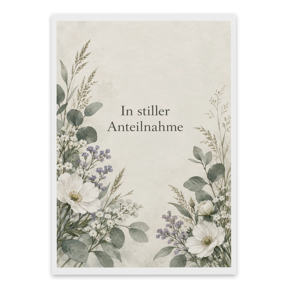 Würdevolle Beileidskarte mit Blumen In stiller Anteilnahme