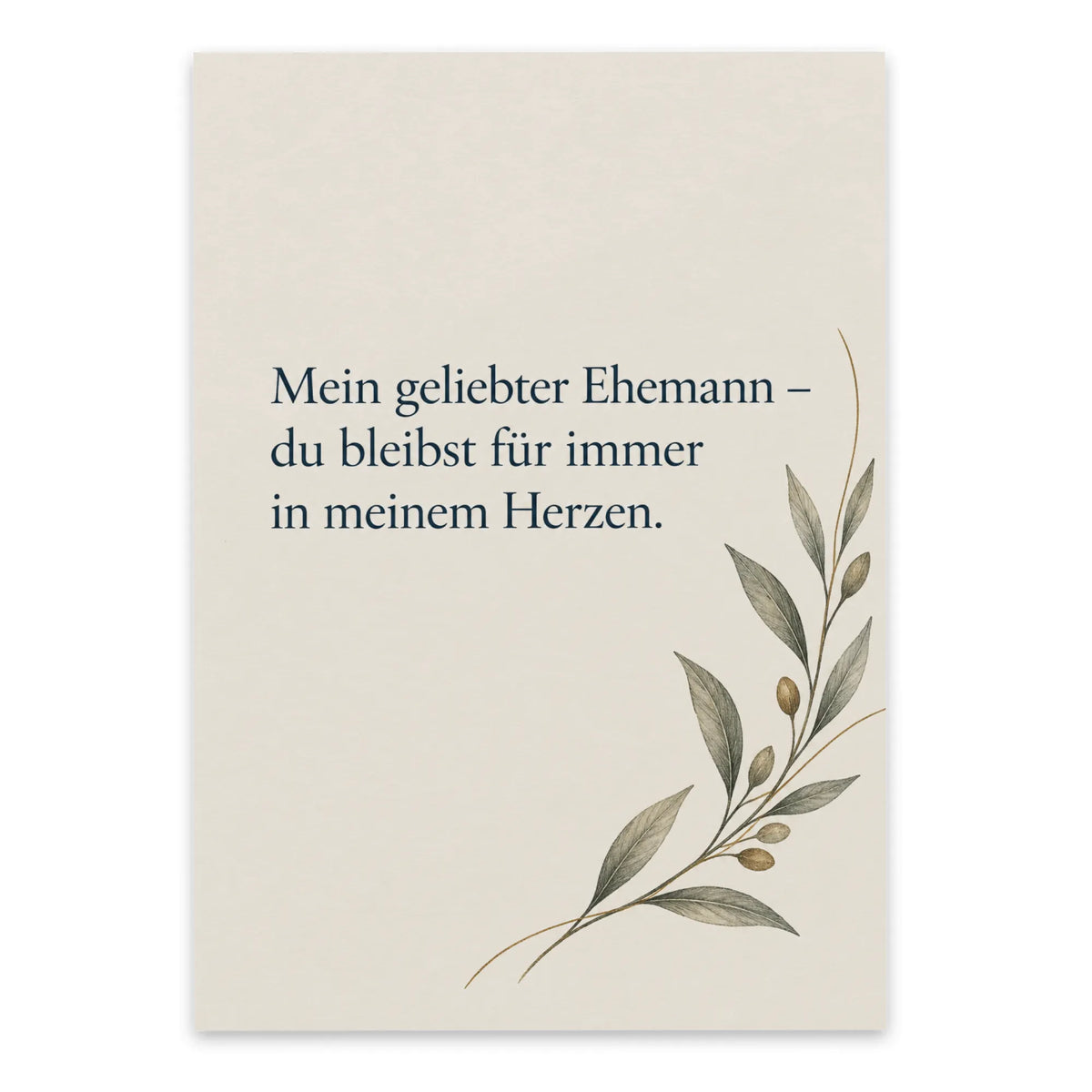 Einfühlsame Trauerkarte für den Ehemann mit Olivenzweig