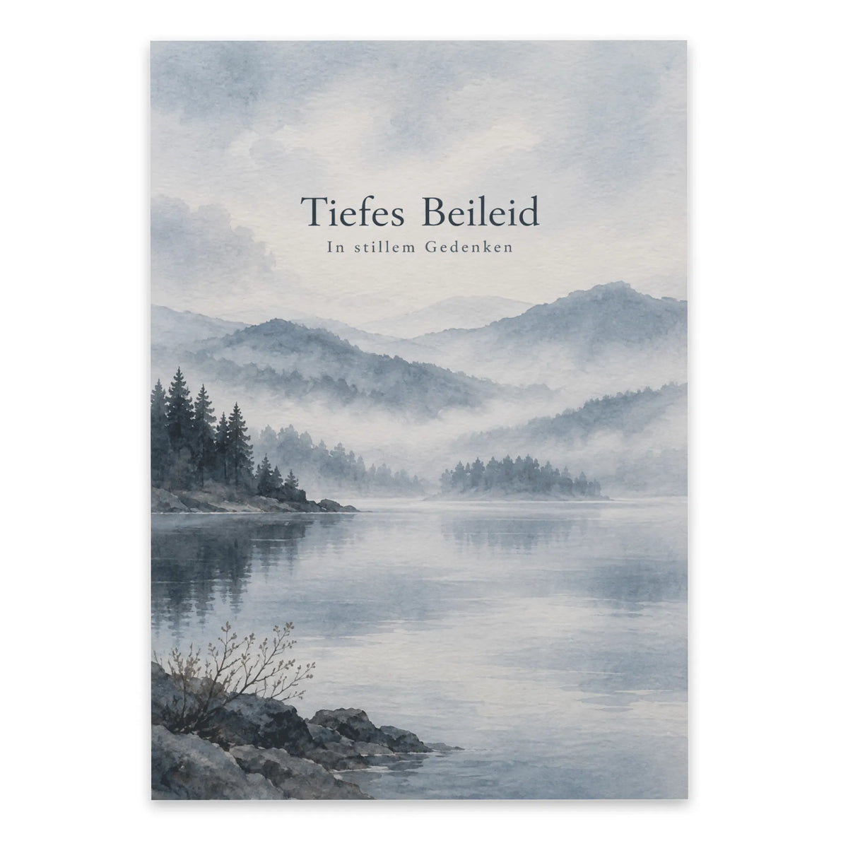 Einfühlsame Trauerkarte Tiefes Beileid stiller See im Nebel