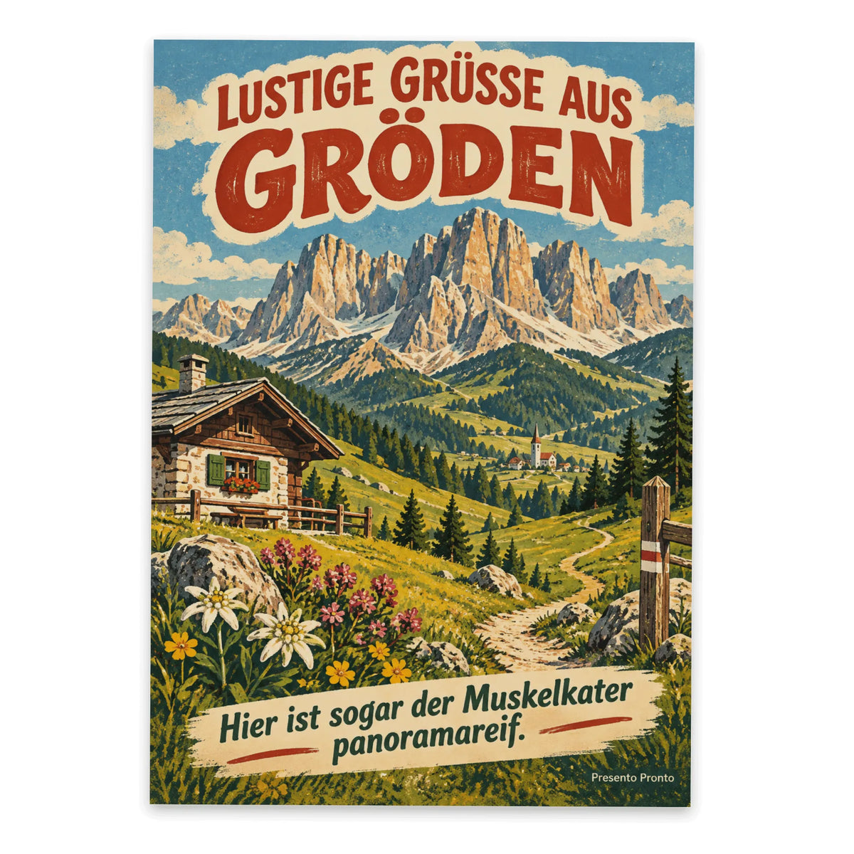 Lustige Grüße aus Gröden Postkarte mit Dolomiten