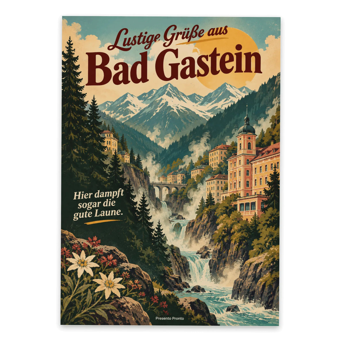 Lustige Grüße aus Bad Gastein Postkarte mit Thermalbach