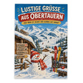 Lustige Grüße aus Obertauern Postkarte mit Schneemann