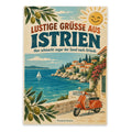 Lustige Grüße aus Istrien Postkarte mit Vintage-Roller