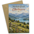 Herzliche Urlaubsgrüße aus Oberbayern mit Alpensee